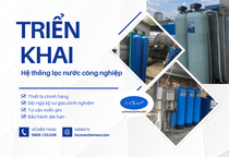 Triển khai hệ thống lọc nước công nghiệp tại TP.HCM | Việt Nhật