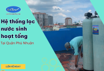 Hệ thống lọc nước sinh hoạt tổng quận Phú Nhuận – Xử lý clo, cặn, mùi cho chung cư & nhà phố