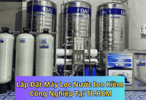 Lắp Đặt Máy Lọc Nước Ion Kiềm Công Nghiệp Tại TP.HCM | Việt Nhật