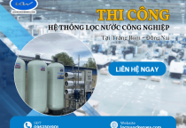 Thi Công Hệ Thống Lọc Nước Công Nghiệp Tại Trảng Bom – Đồng Nai