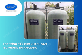 Lọc Tổng Cấp Cho Khách Sạn 150 Phòng Tại An Giang